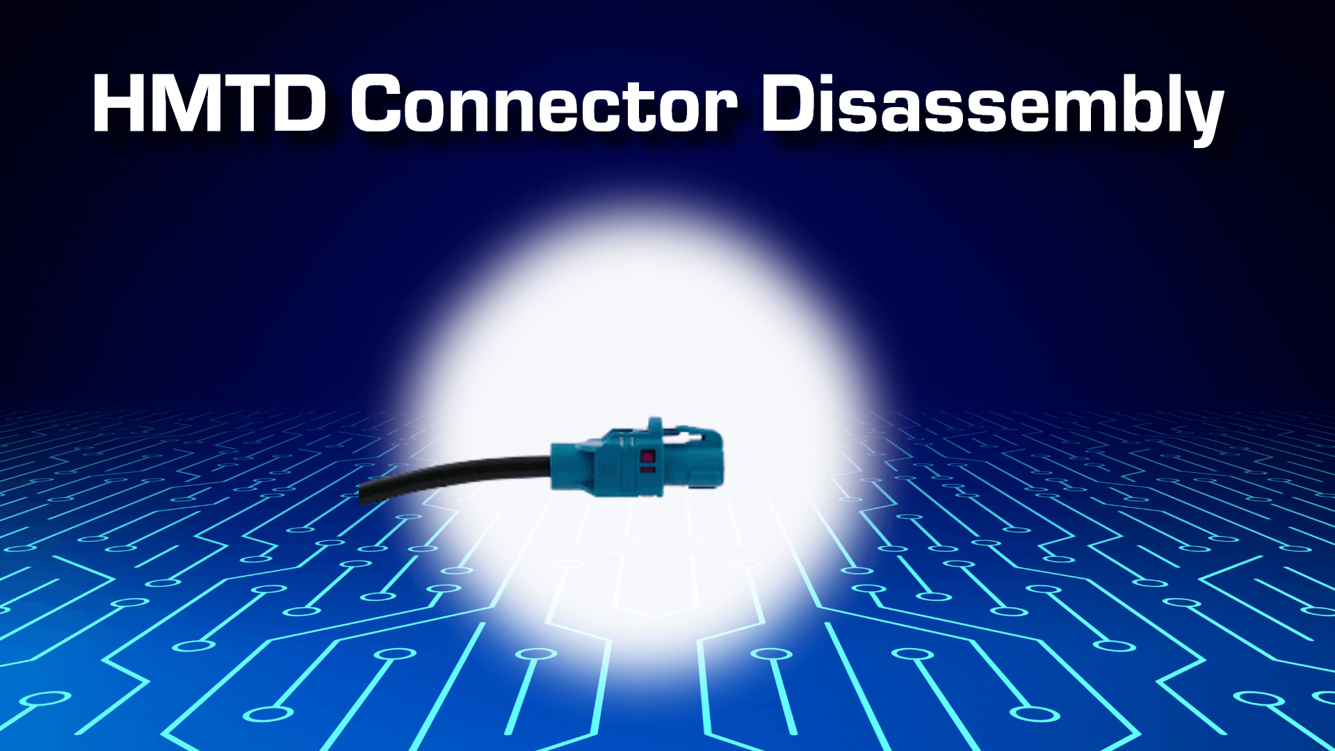 How to Disassemble an HMTD Connector: Step-by-Step Guide